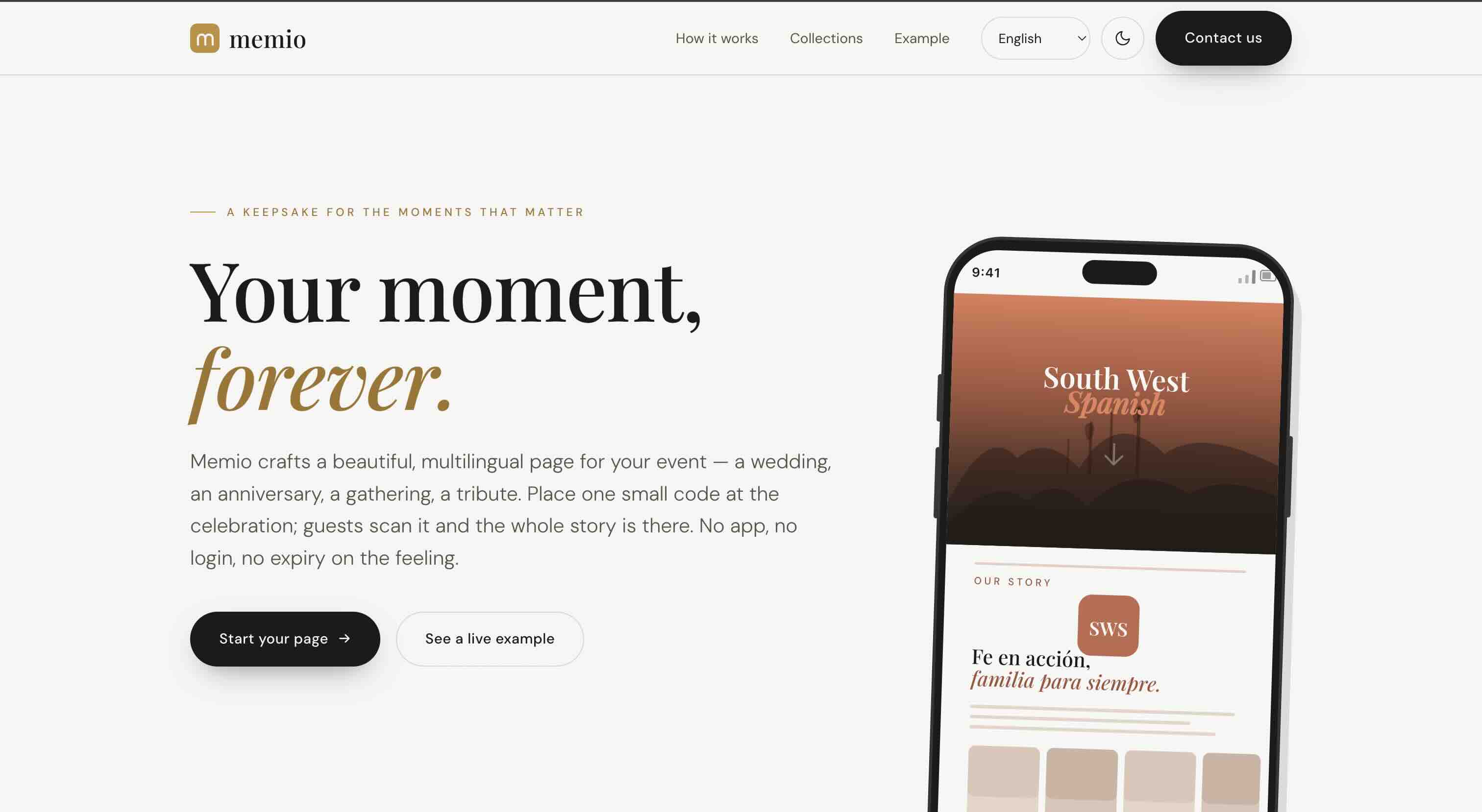 Your moment, forever.